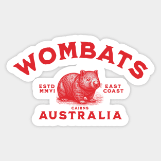 Wombats from Australia, Cairns Sticker